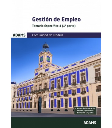 TEMARIO ESPECIFICO 4 GESTION DE EMPLEO DE LA COMUNIDAD DE MADRID