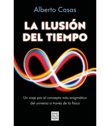 LA ILUSION DEL TIEMPO