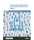 TEMARIO 1 GRUPO AUXILIAR ADMINISTRATIVO DE LA FUNCION ADMINISTRATIVA D