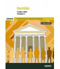 TEMARIO 2 GESTION DE LA ADMINISTRACION DEL ESTADO. TURNO LIBRE