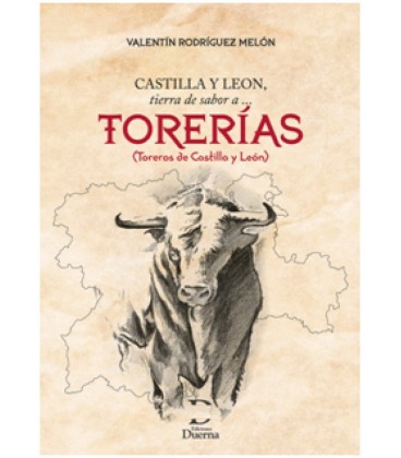 CASTILLA Y LEON TIERRA DE SABOR A TORERIAS