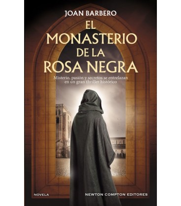 EL MONASTERIO DE LA ROSA NEGRA