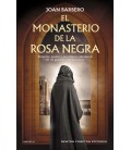 EL MONASTERIO DE LA ROSA NEGRA