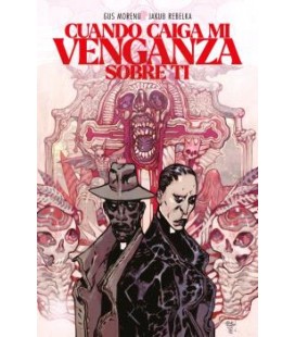 CUANDO CAIGA MI VENGANZA SOBRE TI