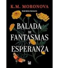 BALADA DE FANTASMAS Y ESPERANZA