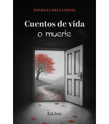 CUENTOS DE VIDA O MUERTE