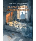 EL CASO GABRIEL JIMENEZ CENTENO