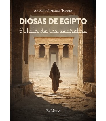 DIOSAS DE EGIPTO. EL HILO DE LOS SECRETOS
