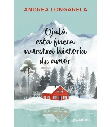 OJALA ESTA FUERA NUESTRA HISTORIA DE AMOR