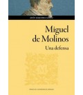 MIGUEL DE MOLINOS. UNA DEFENSA