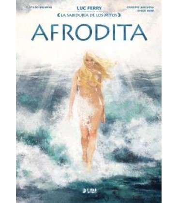 LA SABIDURIA DE LOS MITOS : AFRODITA
