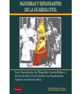 BANDERAS Y ESTANDARTES DE LA GUARDIA CIVIL