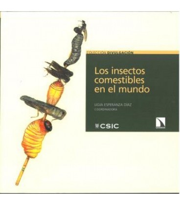 LOS INSECTOS COMESTIBLES EN EL MUNDO