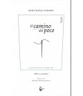EL CAMINO DEL POCO