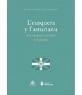L EUSQUERA Y L ASTURIANU NES XERGUES SECRETES D ASTURIES