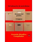 DEL ALMACEN DE ANECDOTAS RETAZOS DEL PAISITO URUGUAY