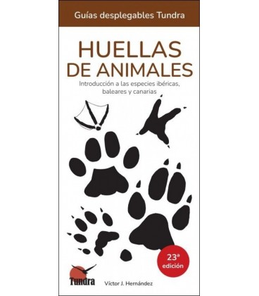 HUELLAS DE ANIMALES GUIAS DESPLEGABLES TUNDRA 23 EDICION