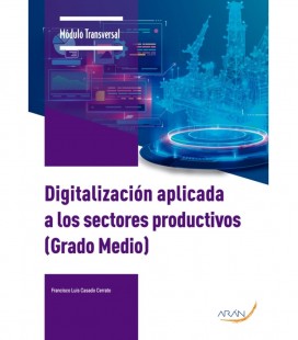 DIGITALIZACION APLICADA A LOS SECTORES PRODUCTIVOS CGFM