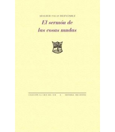 SERMON DE LAS COSAS MUDAS