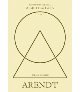 ARENDT SOBRE LA ARQUITECTURA