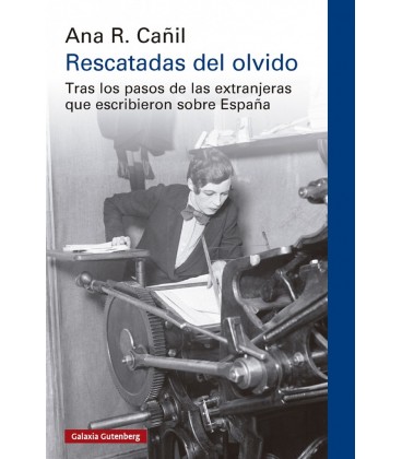 RESCATADAS DEL OLVIDO