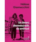 DESEO DESMESURADO DE AMISTAD, UN
