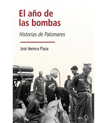 EL ANO DE LAS BOMBAS