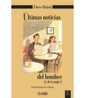 ULTIMAS NOTICIAS DEL HOMBRE (Y DE LA MUJER)