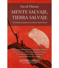 MENTE SALVAJE, TIERRA SALVAJE