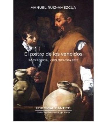 EL ROSTRO DE LOS VENCIDOS