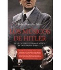 LOS MUSICOS DE HITLER