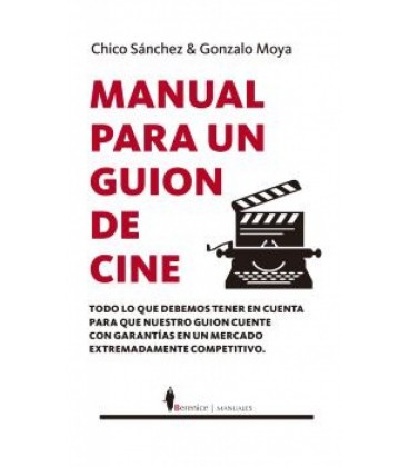 MANUAL PARA UN GUION DE CINE