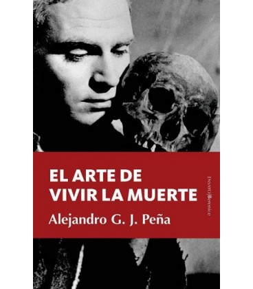 EL ARTE DE VIVIR LA MUERTE