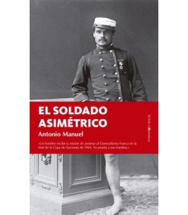 EL SOLDADO ASIMETRICO