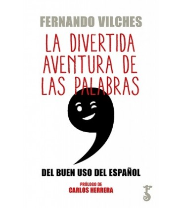 LA DIVERTIDA AVENTURA DE LAS PALABRAS