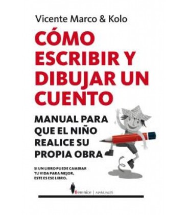 COMO ESCRIBIR Y DIBUJAR UN CUENTO