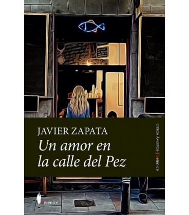 UN AMOR EN LA CALLE DEL PEZ