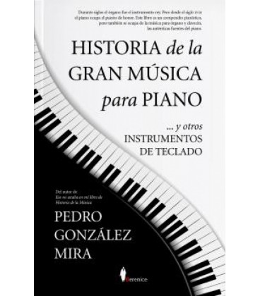 HISTORIA DE LA GRAN MUSICA PARA PIANO