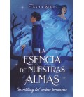 LA ESENCIA DE NUESTRAS ALMAS: UN RETELLING DE CUMBRES BORRASCOSAS