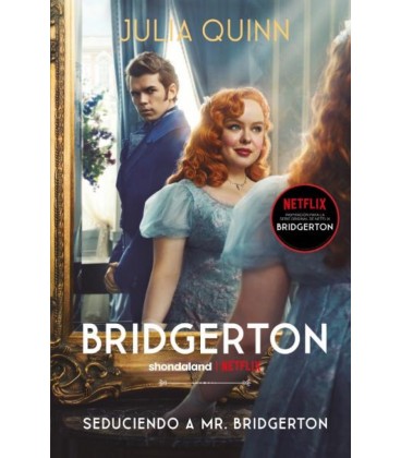 SEDUCIENDO A MR. BRIDGERTON (BRIDGERTON 4)