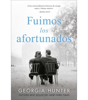 FUIMOS LOS AFORTUNADOS