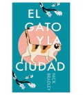 EL GATO Y LA CIUDAD