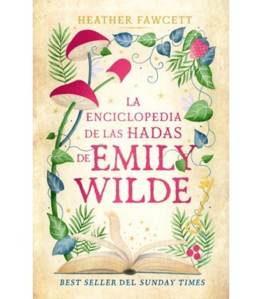 LA ENCICLOPEDIA DE HADAS DE EMILY WILDE