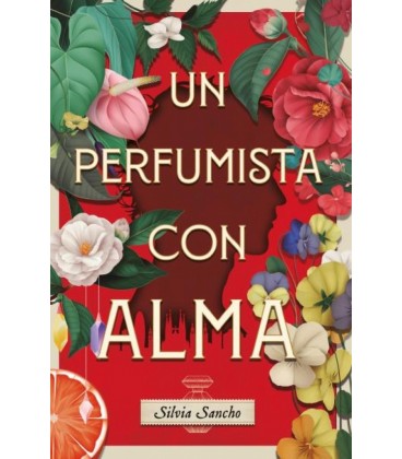 UN PERFUMISTA CON ALMA