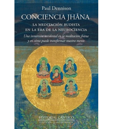 LA CONSCIENCIA JHANA