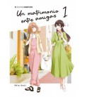 UN MATRIMONIO ENTRE AMIGAS VOL.01