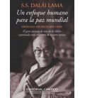 UN ENFOQUE HUMANO PARA LA PAZ MUNDIAL
