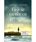 VIVIR SE ESCRIBE EN PRESENTE
