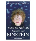 TODOS LOS NINOS PUEDEN SER EINSTEIN