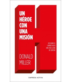 UN HEROE CON UNA MISION